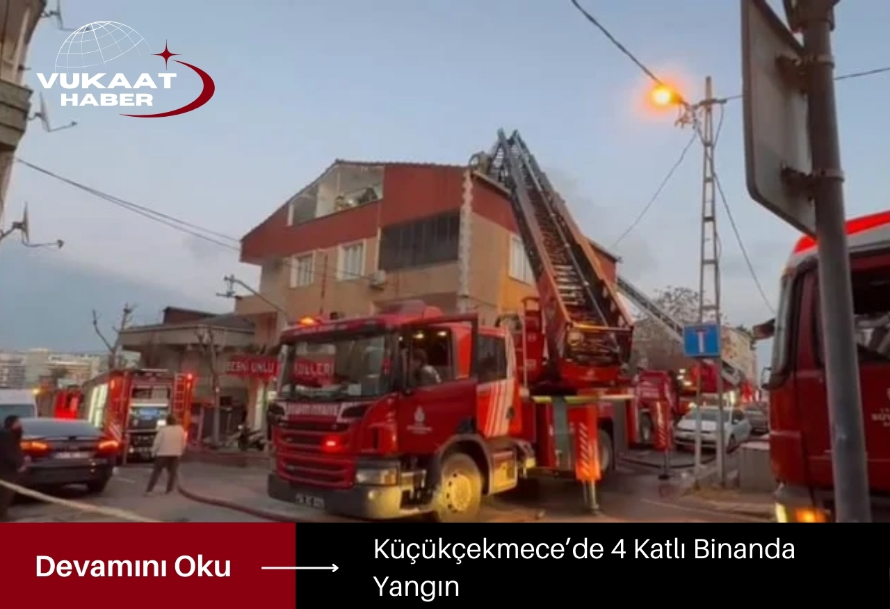 Küçükçekmece’de 4 Katlı Binanda Yangın